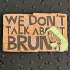 2022 - Bruno - Encanto - We Don’t Talk About Bruno - Disney Pin