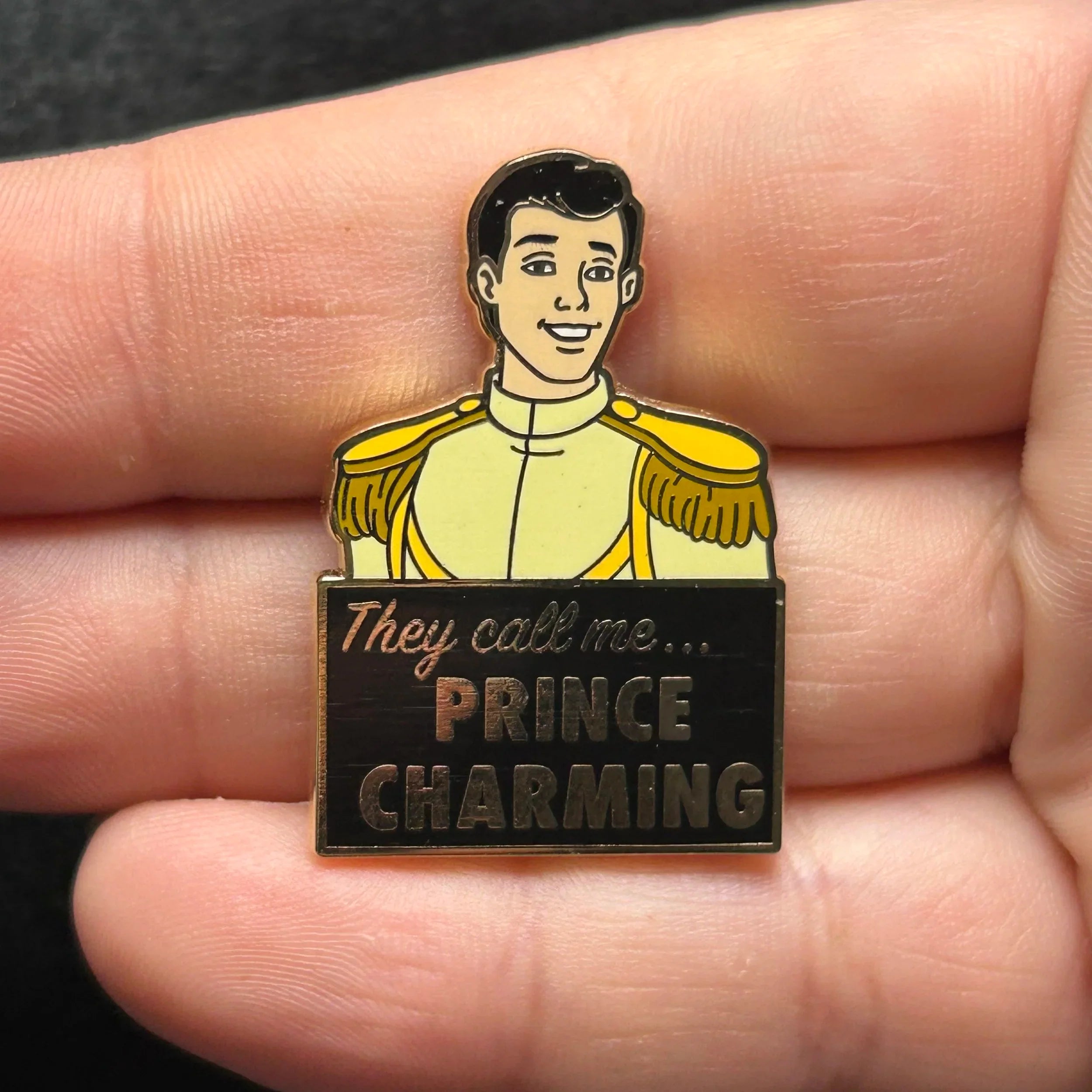 2019 - They Call Me Prince Charming - Disney Pin